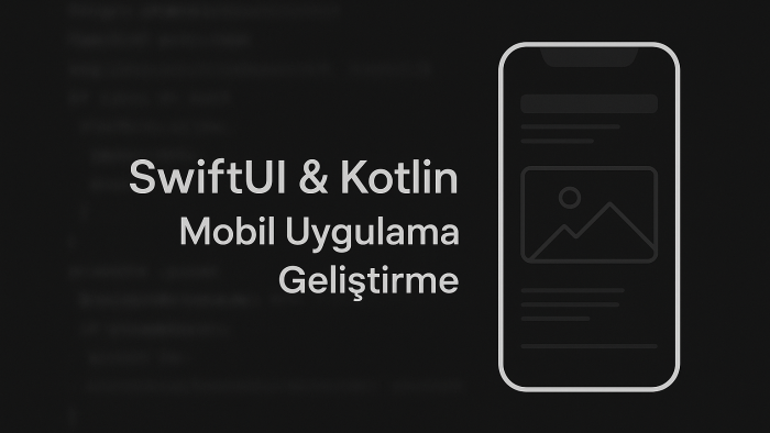 iOS ve Android mobil uygulama geliştirebilirim
