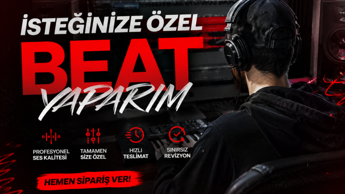 isteğinize özel beat yaparım