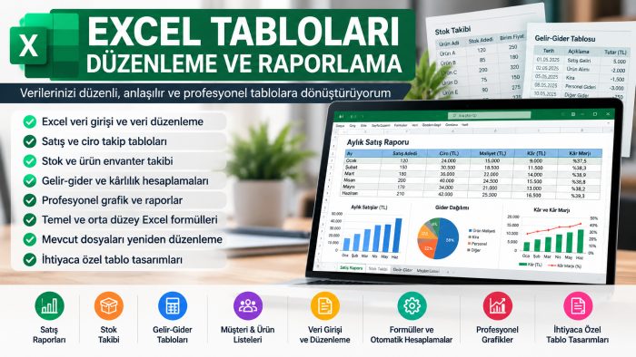 Excel tablolarınızı düzenler ve raporlar hazırlarım