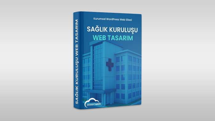kurumsal sağlık kuruluşları web sitenizi oluşturabilirim