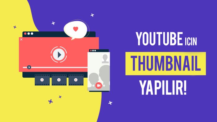 thumbnail ve banner hazırlarım