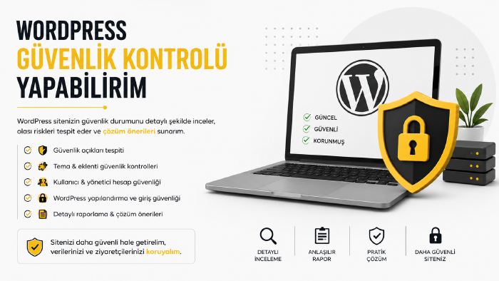 wordpress sitenizin güvenlik kontrolünü yapabilirim
