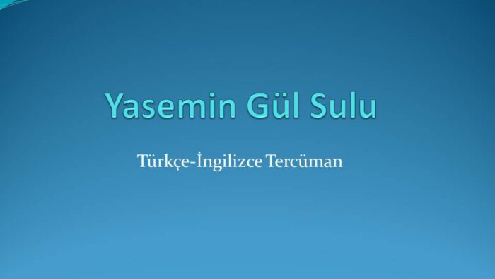 İngilizce-Türkçe tüm metinlerinizi çeviririm