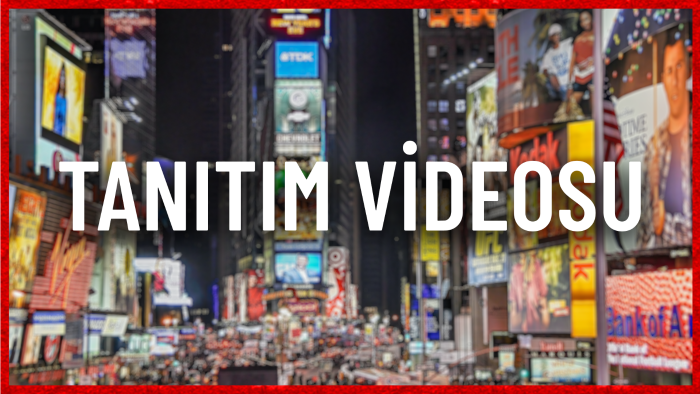 tanıtım videonuzu hazırlarım