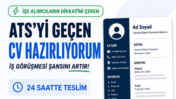 ATS uyumlu profesyonel CV hazırlıyorum