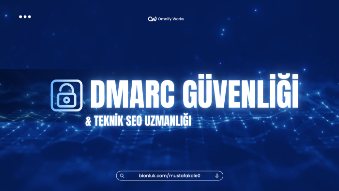 kurumsal domainler için DMARC ve teknik SEO ayarları yaparım