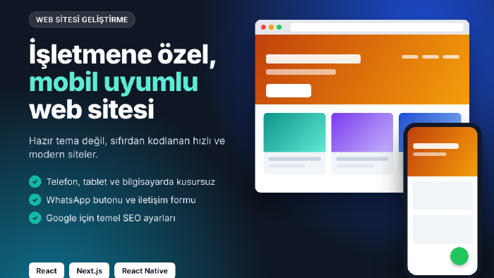 işletmen için mobil uyumlu özel web sitesi yaparım