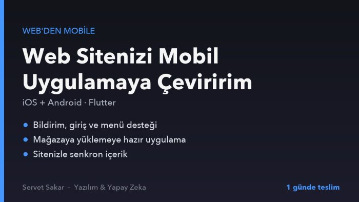 web sitenizi iOS ve Android uygulamasına çeviririm