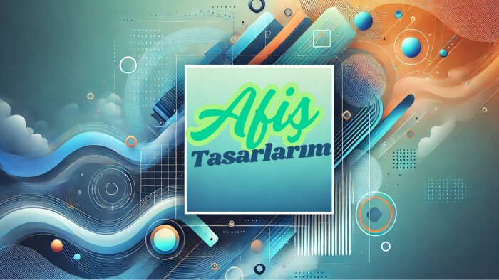 sizler için afiş tasarlayabilirim