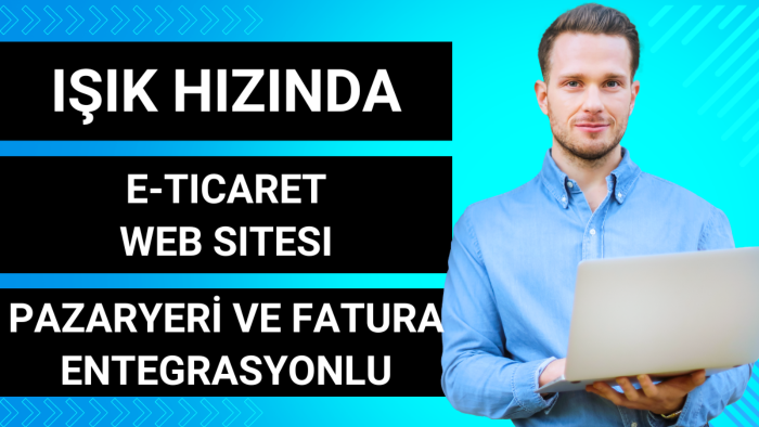 ışık hızında e-ticaret sitesi kurarım