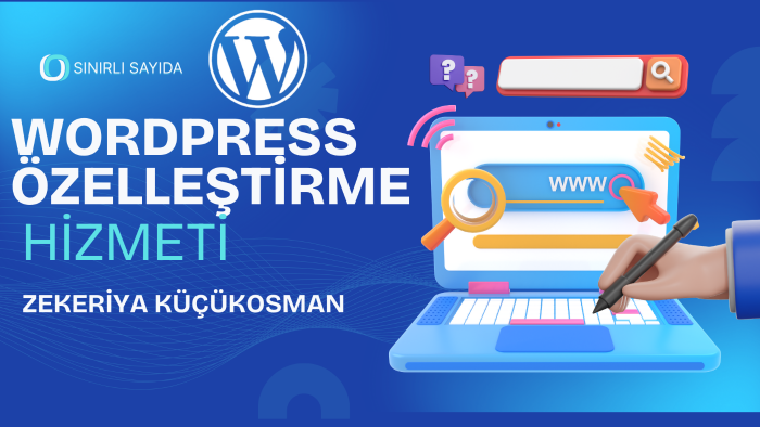 wordpress sitenizi istediğiniz şekilde özelleştiririm