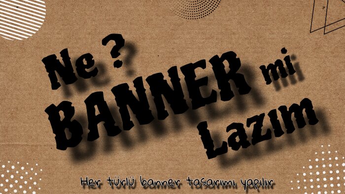 banner tasarımı yapıyorum