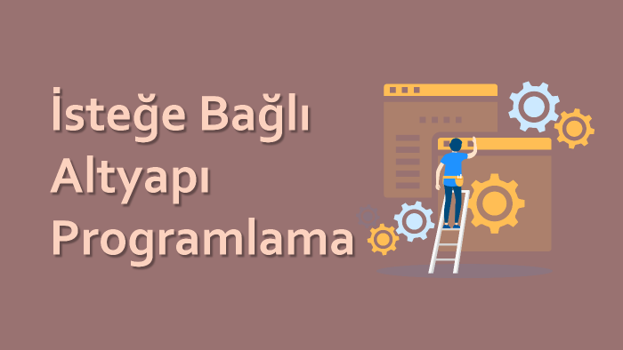 isteğinize özel bir altyapı geliştirebilirim
