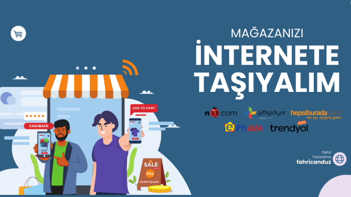 Trendyol mağazanızı açarım