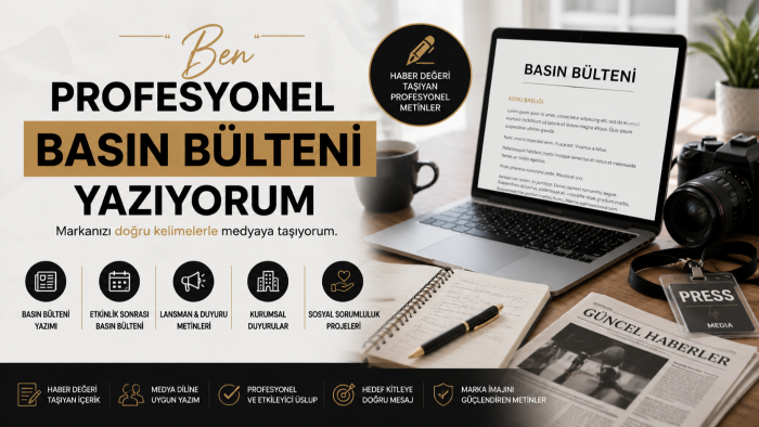 profesyonel basın bülteni yazıyorum