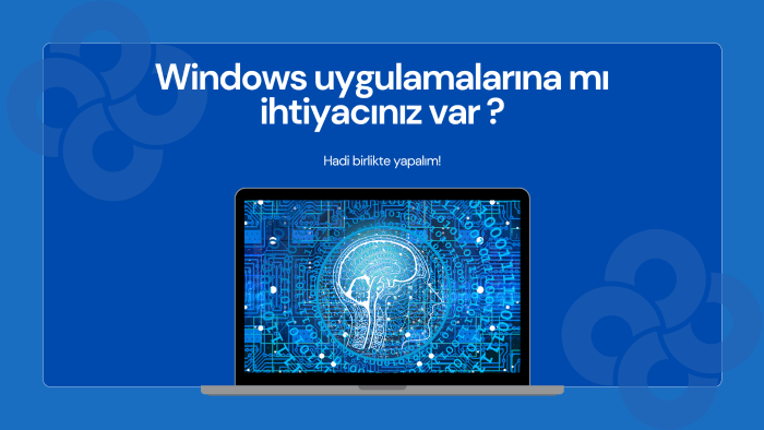 size masaüstü uygulamalar geliştiririm