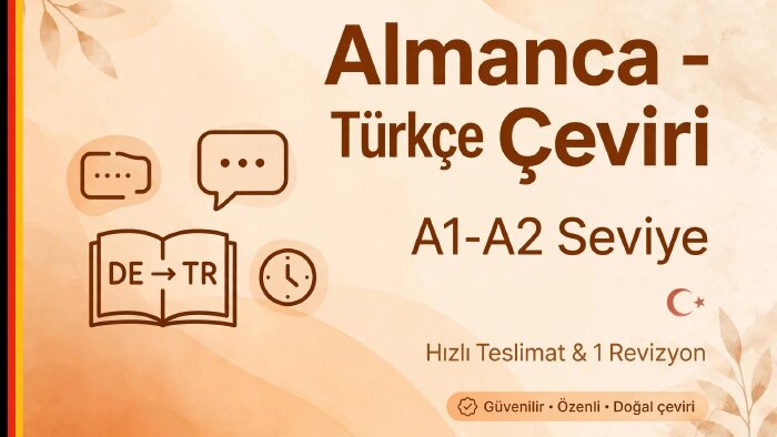 A1-A2 seviye Almanca Türkçe çeviri yapıyorum
