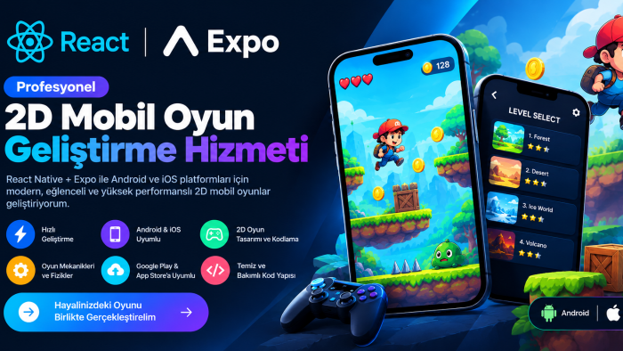 2D mobil oyununuzu (Android & iOS) geliştirebilirim