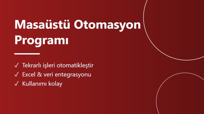 işlerinizi otomatikleştiren masaüstü programı yazarım
