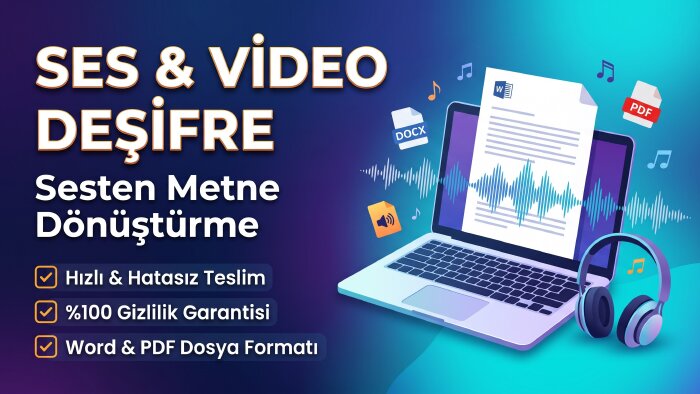 ses ve video kayıtlarınızı hatasız metne dönüştürürüm