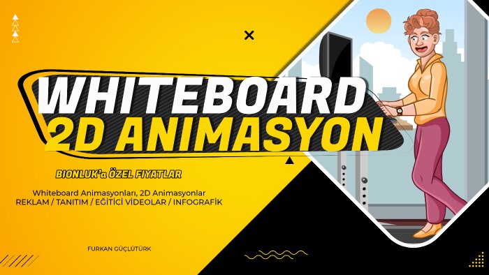 whiteboard ve 2D animasyonlar yapabilirim