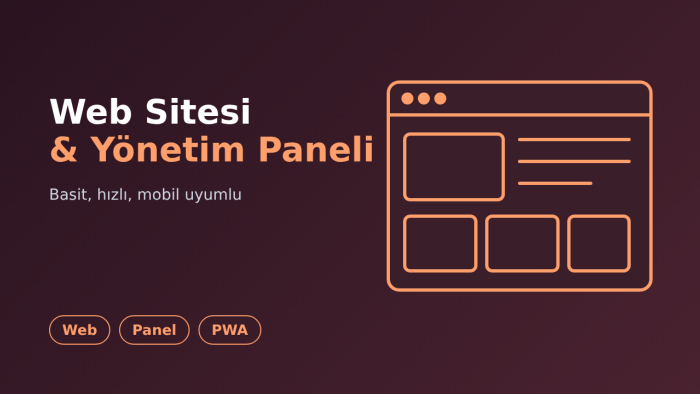 mobil uyumlu web sitesi ve yönetim paneli yazarım