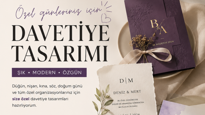 hayalinizdeki davetiyeyi tasarlarım