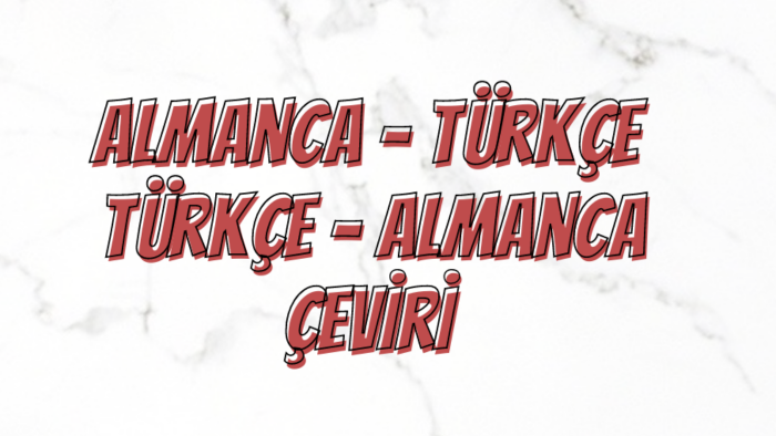 Almanca - Türkçe, Türkçe - Almanca çeviri yapabilirim
