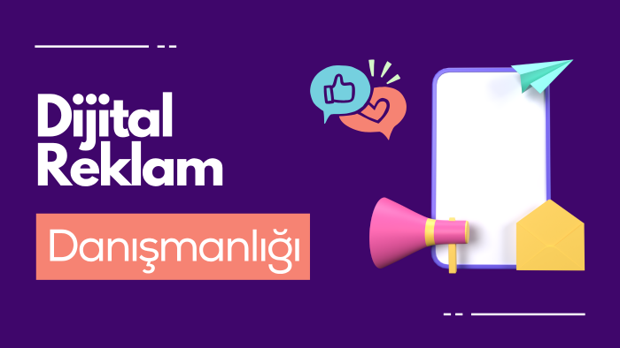 dijital reklamlarınızı yönetebilirim