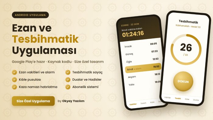 ezan alarmlı, kıble pusulalı namaz vakti uygulaması yaparım