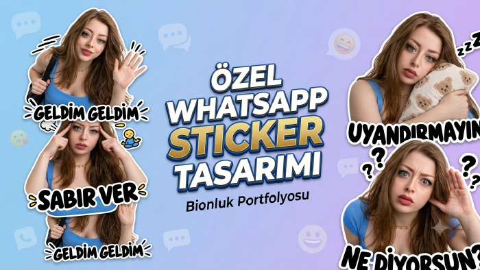 kişiye özel WhatsApp çıkartma ve etiket tasarımı hazırlarım