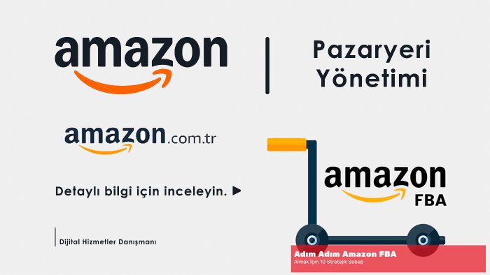 amazon tr - amazon (lojistik) pazaryeri danışmanlığı yaparım