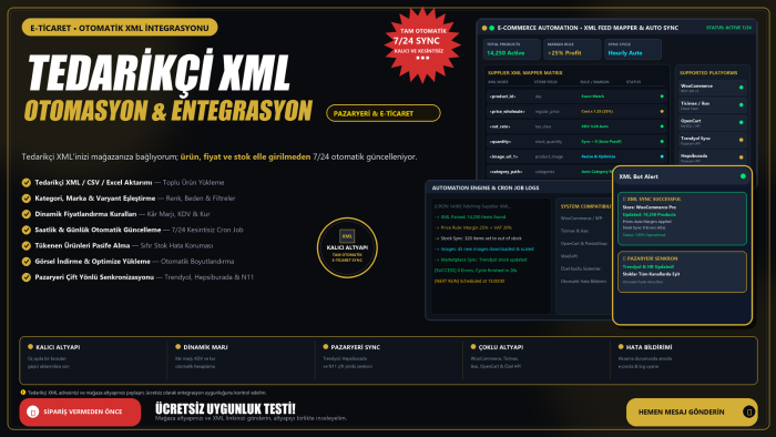 xml ile toplu ürün aktarımı ve stok senkronizasyonu kurarım