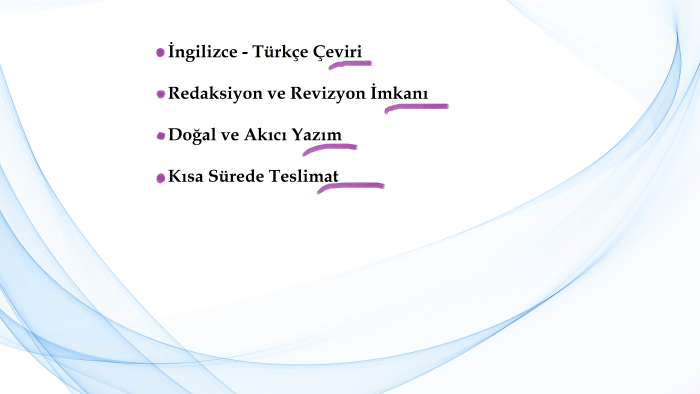 İngilizce Türkçe çeviriler yapıyorum