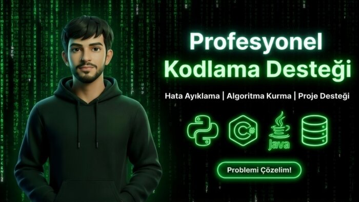 takıldığınız yazılım ve kodlama projelerinde yardımcı olurum
