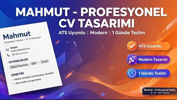  profesyonel ve modern CV hazırlıyorum