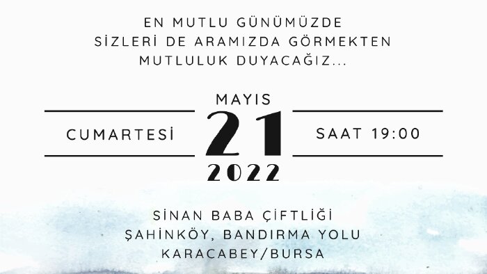 davetiyelerinizi özenle hazırlarım