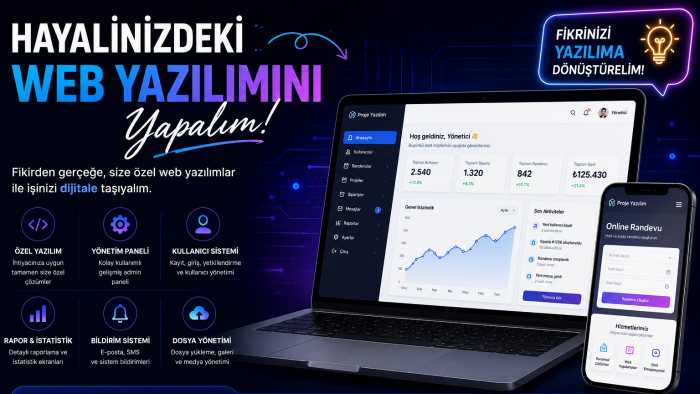hayalinizdeki web yazılımını geliştiririm