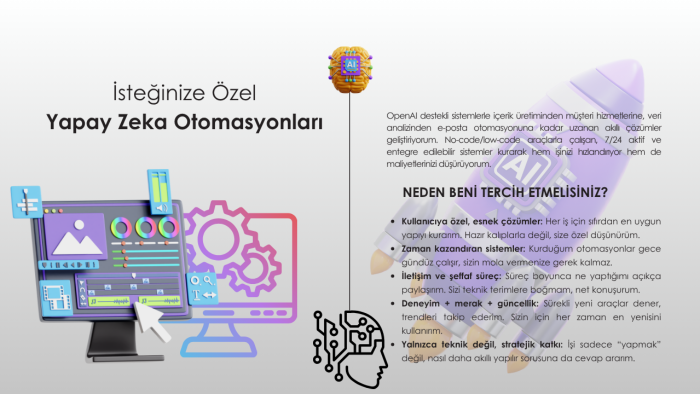 yapay zeka ile otomasyon çözümleri geliştiriyorum