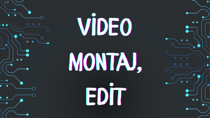çektiğiniz videoları isteklerinize göre montaj yaparım
