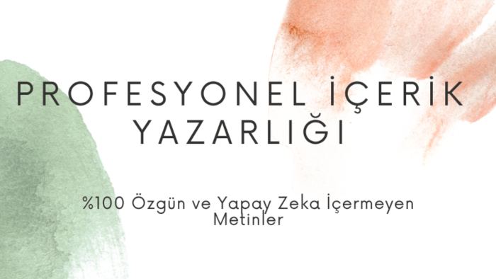 web siteleriniz için özgün ve kaliteli makaleler yazarım