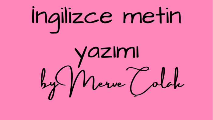 İngilizce metinler yazabilirim