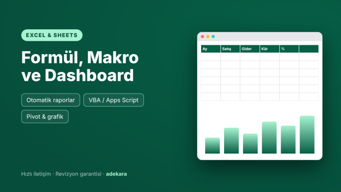 Excel ve Google Sheets'te formül, makro ve rapor hazırlarım