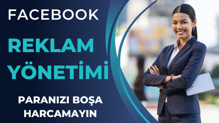 facebook reklam yönetimi yaparım