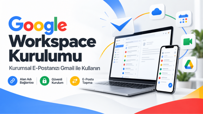 google workspace ile kurumsal e-posta adresinizi kurarım