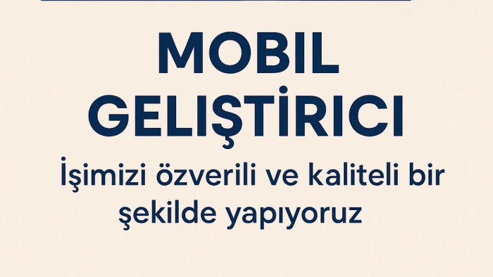 istediğiniz mobil uygulamayı hayata geçirebilirim