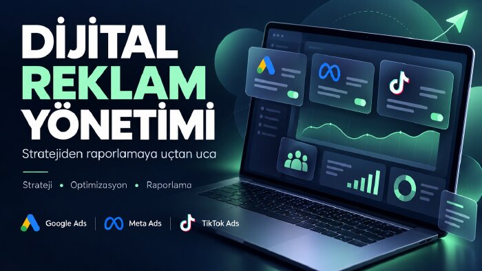 dijital reklamcılık süreçlerinizi uçtan uca yönetirim