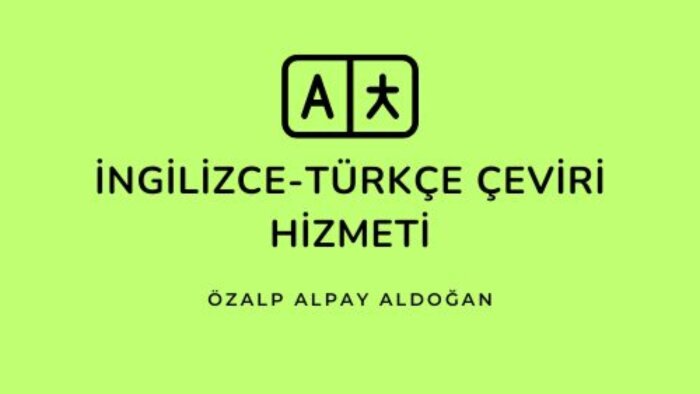 İngilizce-Türkçe çeviri yaparım