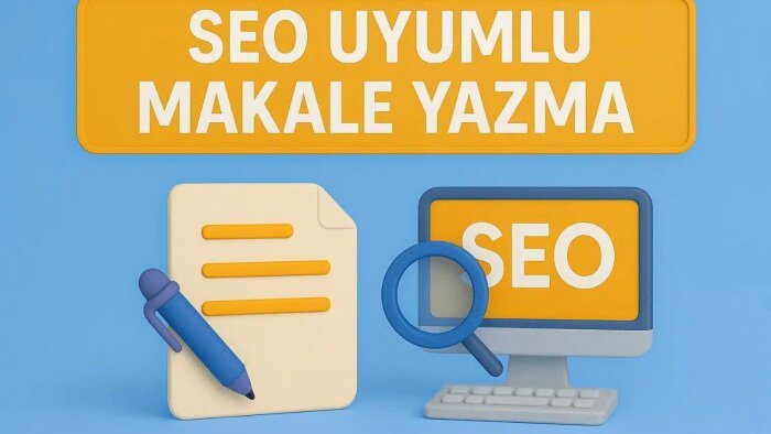 SEO Uyumlu makale yazarlığı yapıyorum