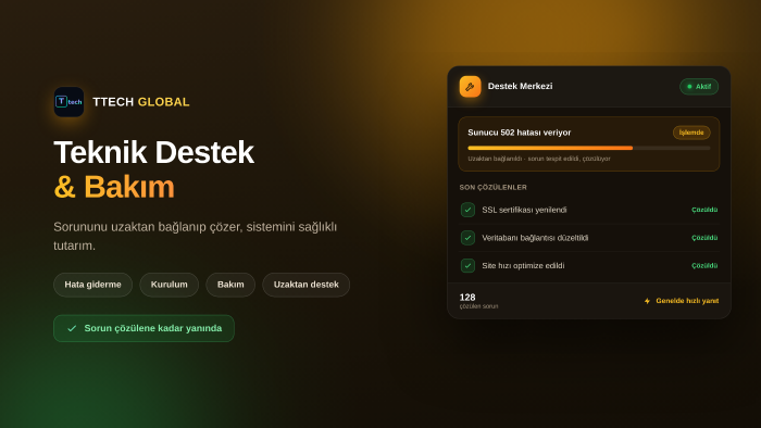 size ihtiyacınız olan teknik desteği veririm
